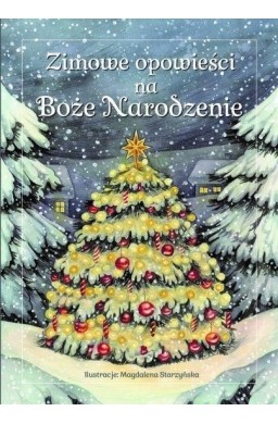 Zimowe opowieści na Boże Narodzenie