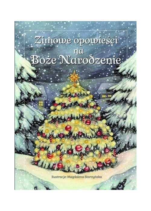 Zimowe opowieści na Boże Narodzenie