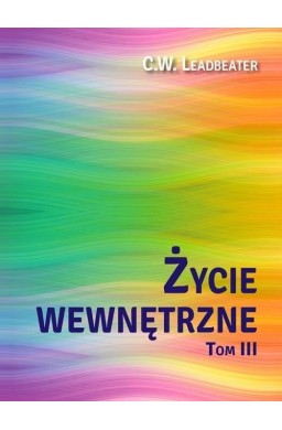 Życie wewnętrzne T.3