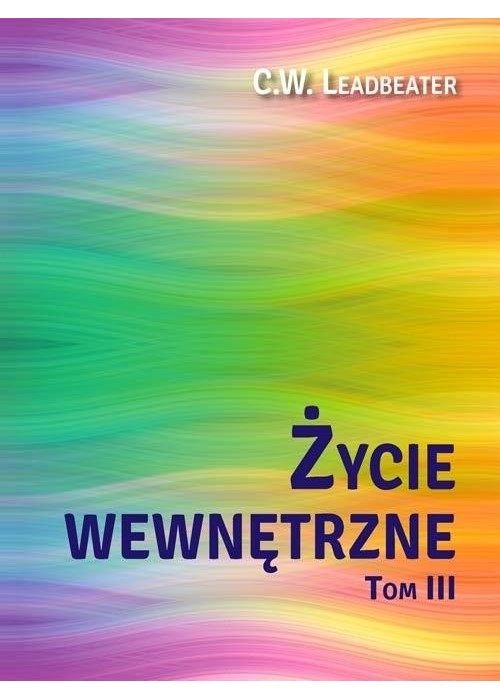 Życie wewnętrzne T.3