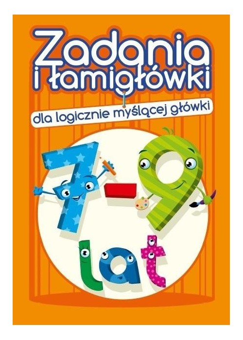 Zadania i łamigłówki dla logicznie... 7-9 lat