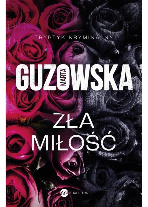 Zła miłość