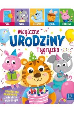 Magiczne urodziny Tygryska