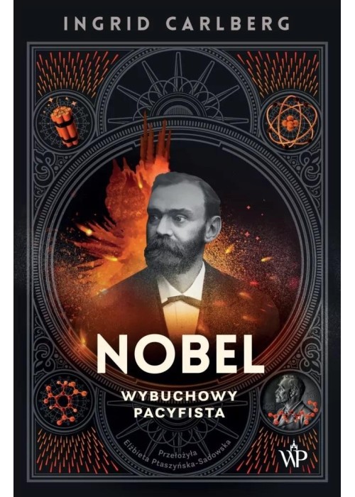 Nobel. Wybuchowy pacyfista