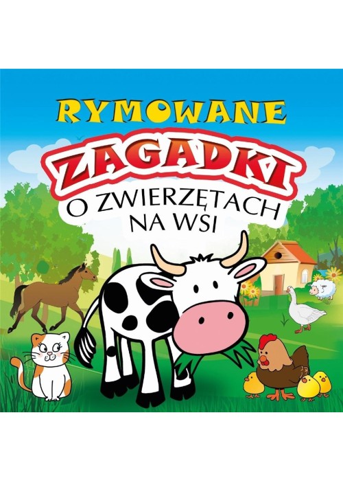 Rymowane zagadki o zwierzętach na wsi