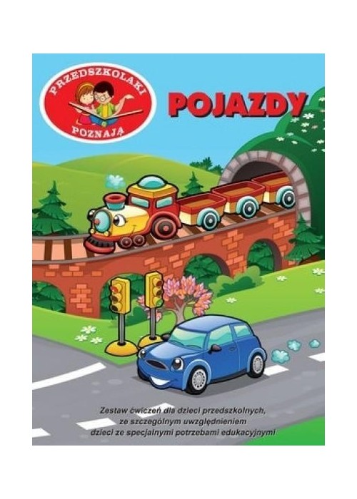 Przedszkolaki poznają. Pojazdy