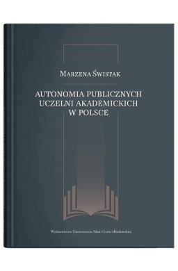 Autonomia publicznych uczelni akademickich...