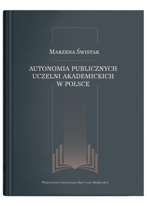 Autonomia publicznych uczelni akademickich...