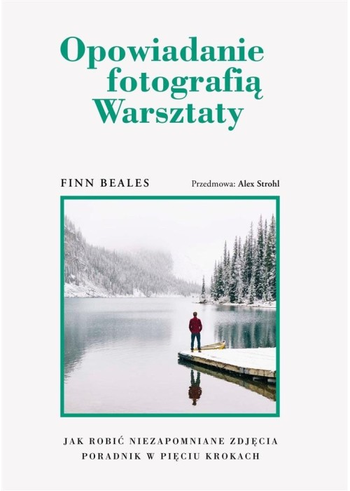 Opowiadanie fotografią Warsztaty