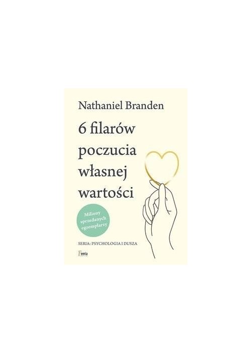 6 filarów poczucia własnej wartości