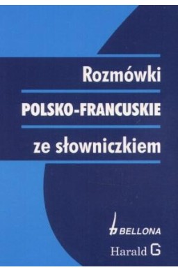 Rozmówki polsko-francuskie ze słowniczkiem