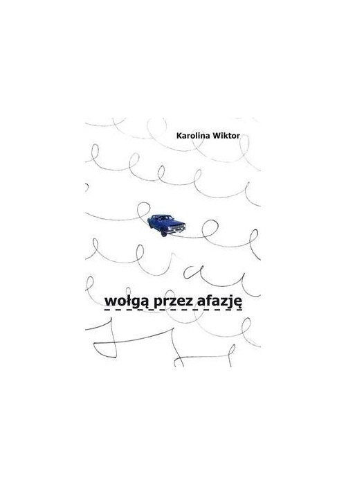 Wołgą przez Afazję