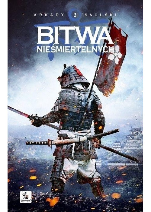 Zapiski stali T.3 Bitwa nieśmiertelnych