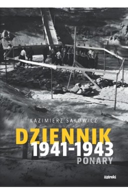 Dziennik 1941-1943. Ponary