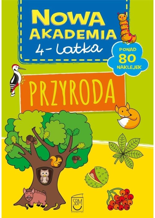 Nowa akademia 4-latka. Przyroda