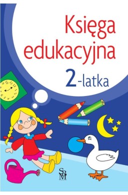 Księga edukacyjna 2-latka w.2022