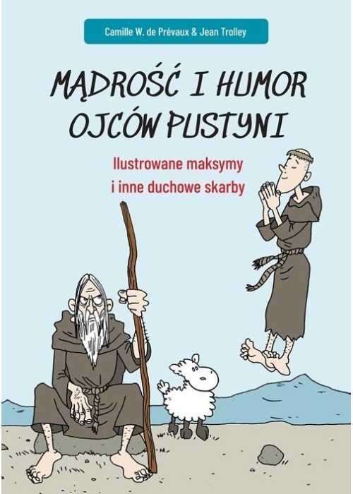 Mądrość i humor ojców pustyni