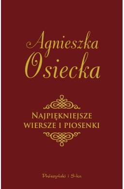 Najpiękniejsze wiersze i piosenki