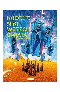 Kroniki Wszechświata T. 2 Pożeracze czasu