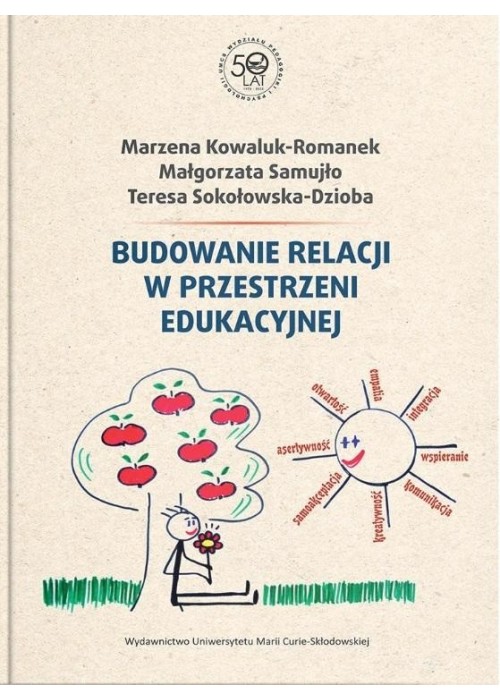 Budowanie relacji w przestrzeni edukacyjnej
