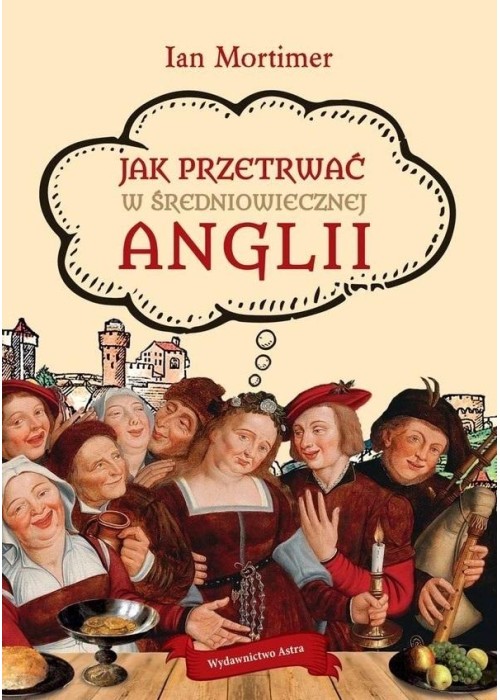 Jak przetrwać w średniowiecznej Anglii w.2