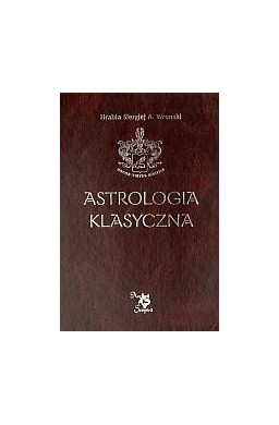 Astrologia klasyczna Tom VI Planety