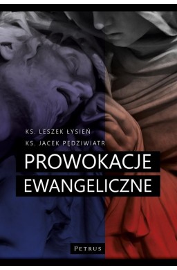 Prowokacje ewangeliczne