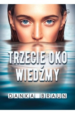 Trzecie oko Wiedźmy