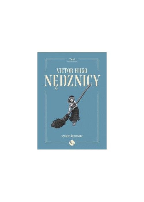 Nędznicy T.1