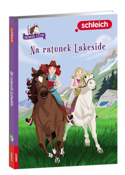 Horse Club. Na ratunek Lakeside
