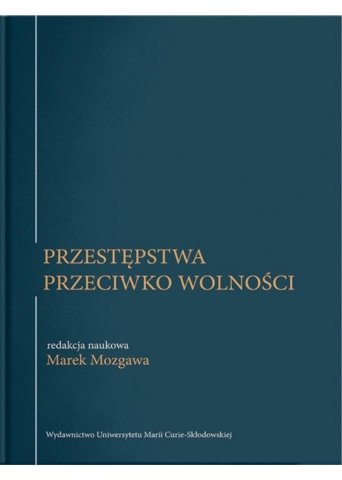 Przestępstwa przeciwko wolności