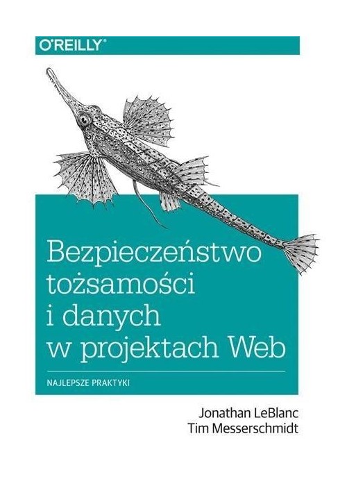 Bezpieczeństwo tożsam. i danych w projektach Web