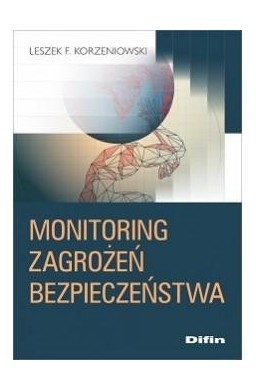 Monitoring zagrożeń bezpieczeństwa