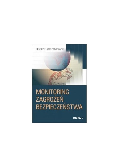 Monitoring zagrożeń bezpieczeństwa