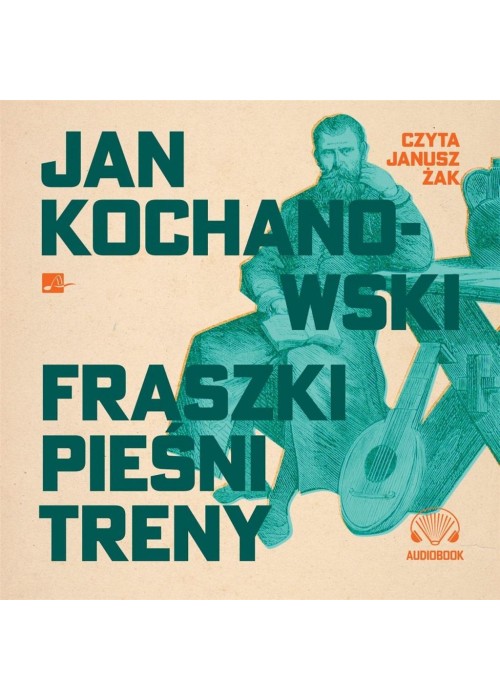 Fraszki, Pieśni, Treny audiobook