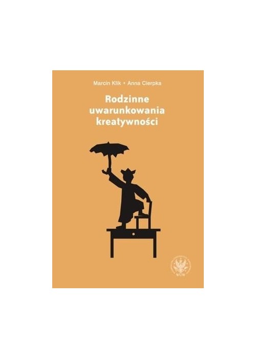 Rodzinne uwarunkowania kreatywności