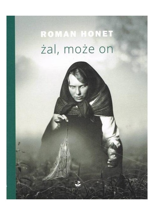 Żal, może on