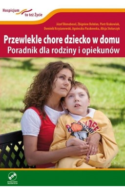 Przewlekle chore dziecko w domu + DVD