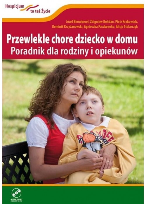 Przewlekle chore dziecko w domu + DVD