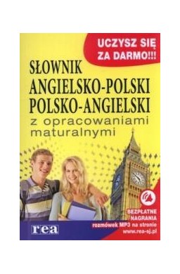 Słownik ang-pol, pol-ang z opr. maturalnymi REA
