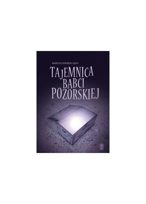 Tajemnica babci Pozorskiej