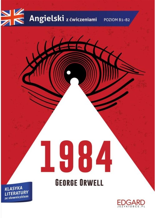 1984. George Orwell. Adaptacja klasyki z ćw.