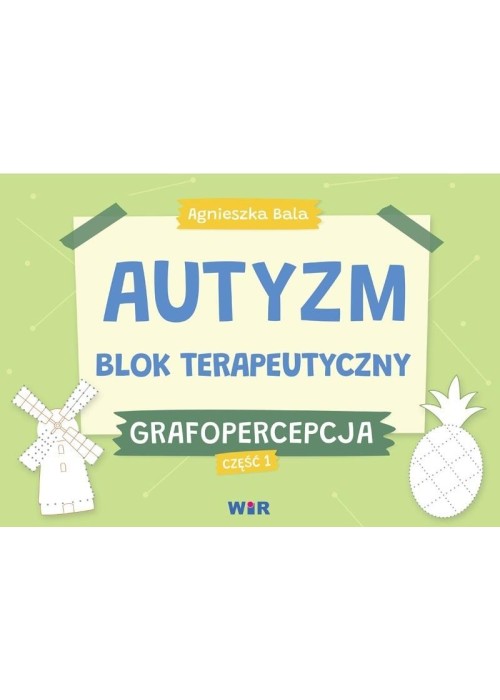 Autyzm. Blok terapeutyczny. Grafopercepcja cz.1