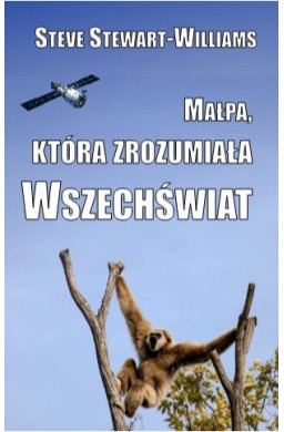 Małpa, która zrozumiała Wszechświat