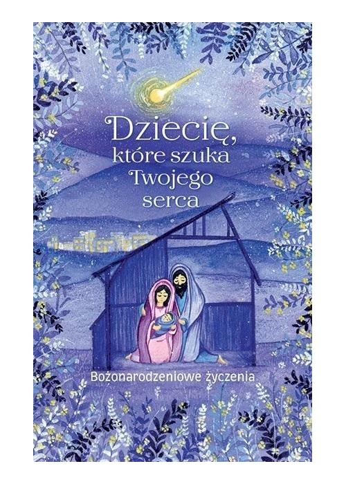 Dziecię, które szuka Twojego serca