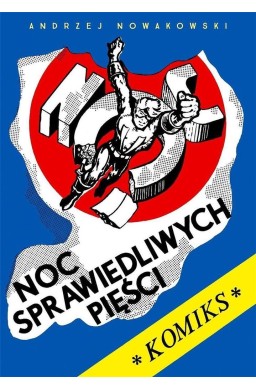 Noc sprawiedliwych pięści