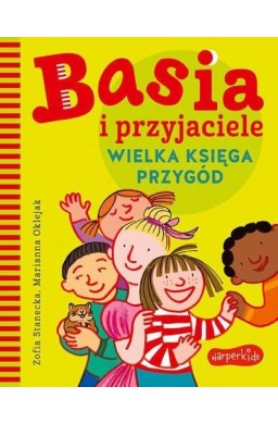 Basia i przyjaciele. Wielka księga przygód