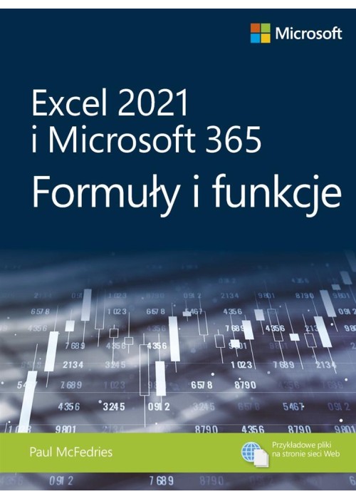 Excel 2021 i Microsoft 365: Formuły i funkcje