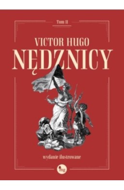 Nędznicy T.2 wyd. ilustrowane