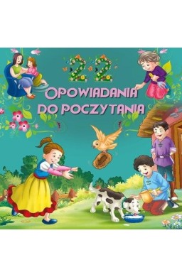 22 opowiadania do poczytania